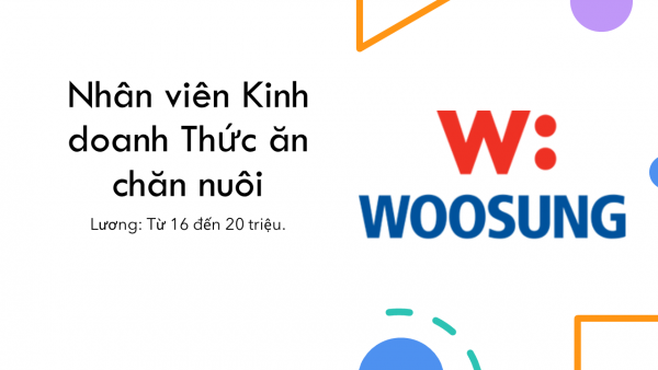 tuyen-nhan-vien-kinh-doanh-thuc-an-chan-nuoi-gia-suc-gia-cam-woosung-vietnam